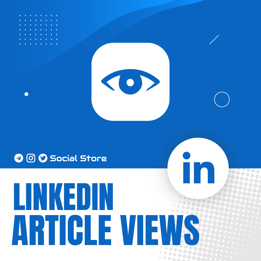 Buy LinkedIn Article Views