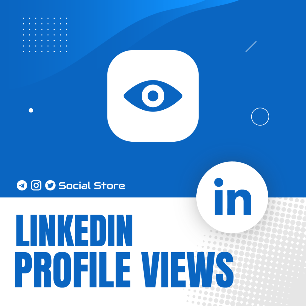 linkedin-profile-views-socialstore