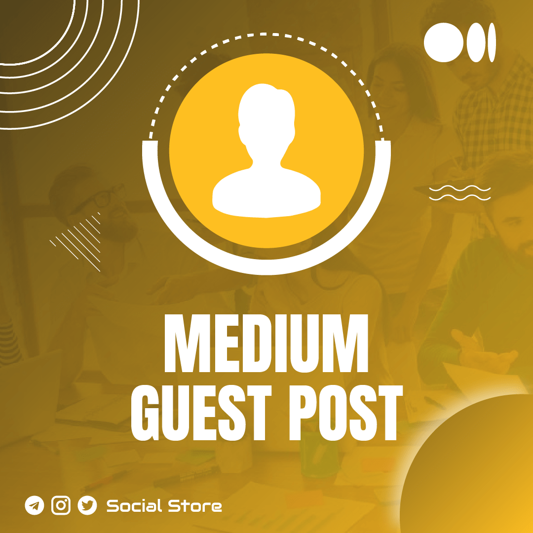 Buy Medium Guest Post
