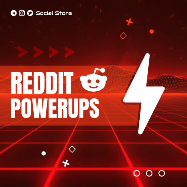 Reddit Powerups