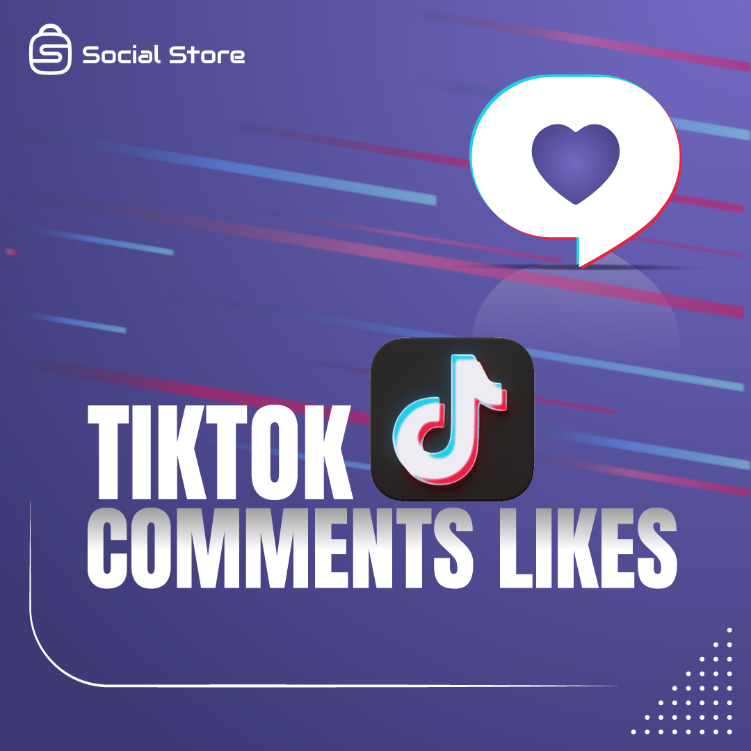 Buy TikTok Comments Likes