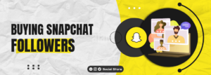 Get Snapchat subscribers
